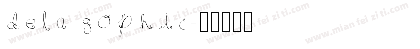 dela gophic字体转换